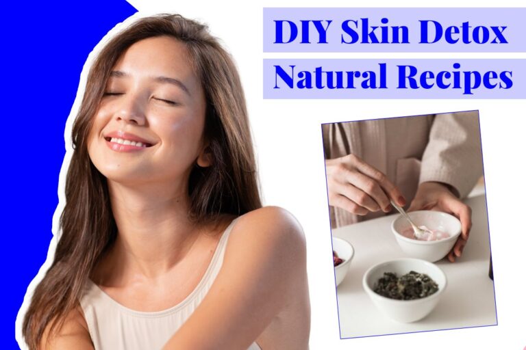 DIY Skin Detox