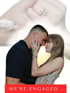 Taylor Swift Engaged to Travis Kelce