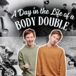 A Day in the Life of a Celebrity Body Double