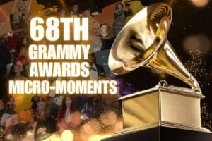 Micro-Moments at the 68th Annual Grammy Awards