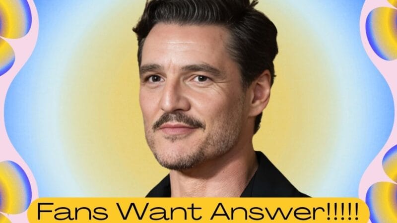Is Pedro Pascal Gay? What We Know About His Dating Life and 2026 Rumours