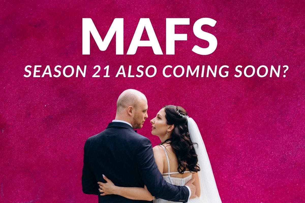 MAFS Season 21 Soon