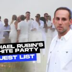 Michael Rubin’s 2026 White Party Guest List
